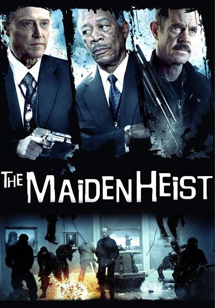 The Maiden Heist