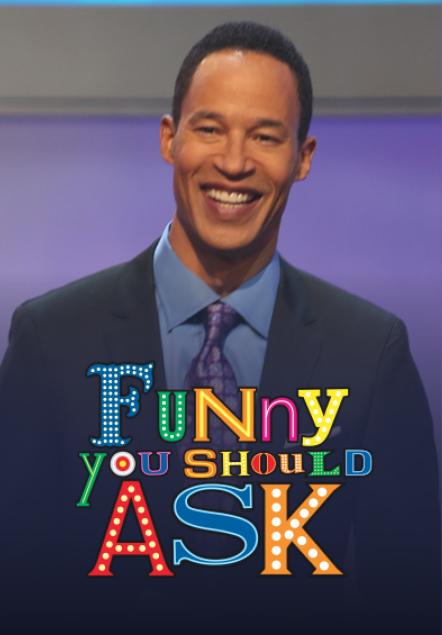 Funny You Should Ask