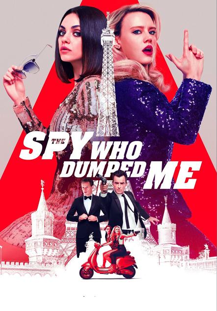 The Spy Who Dumped Me