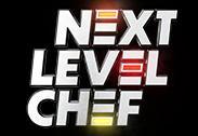 Next Level Chef S1